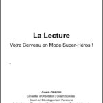 Livret LA LECTURE Votre cerveau en mode super héro