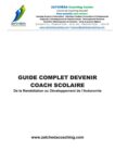 GUIDE COMPLET : DEVENIR COACH SCOLAIRE – DE LA REMEDIATION AU DEVELOPPEMENT DE L’AUTONOMIE