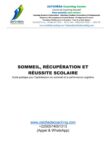 SOMMEIL, RECUPERATION ET REUSSITE SCOLAIRE – GUIDE PRATIQUE