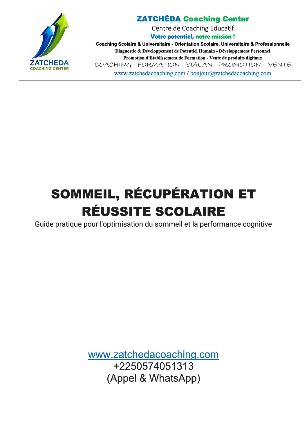 SOMMEIL, RECUPERATION ET REUSSITE SCOLAIRE – GUIDE PRATIQUE